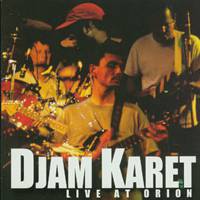 Djam Karet : Live at Orion